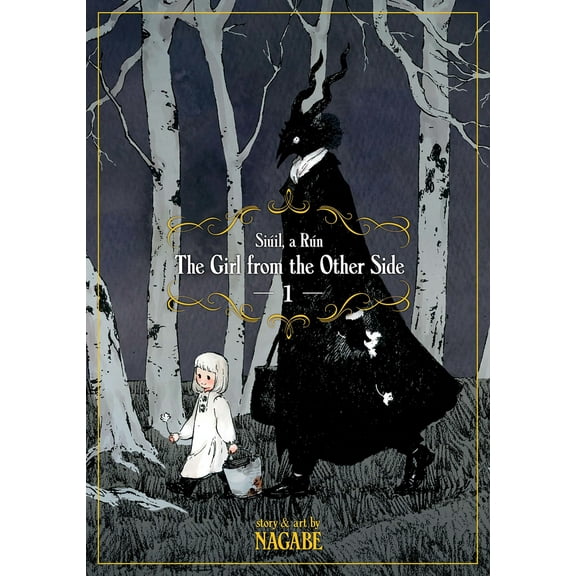 Pre-Owned The Girl from the Other Side: Siúil, a Rún Vol. 1 (Paperback) 1626924678 9781626924673