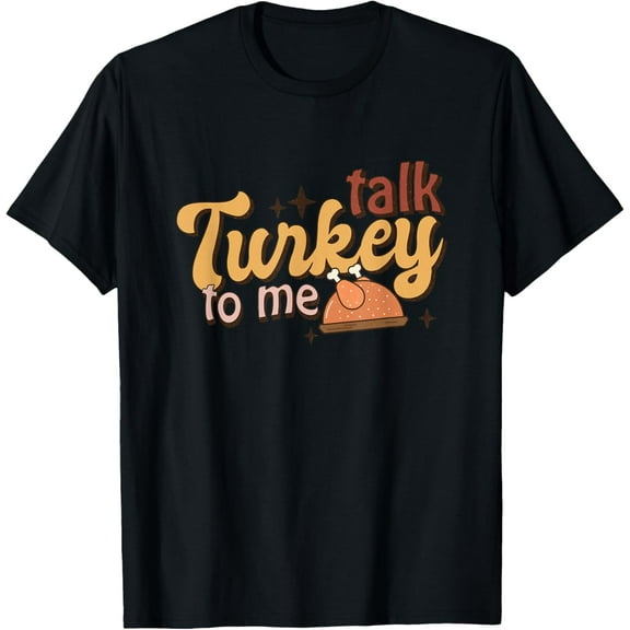 Groovy Thanksgiving Day Family Matching Talk Turkey To Me T-ShirtMen's and women's short-sleeved pure cotton shirts