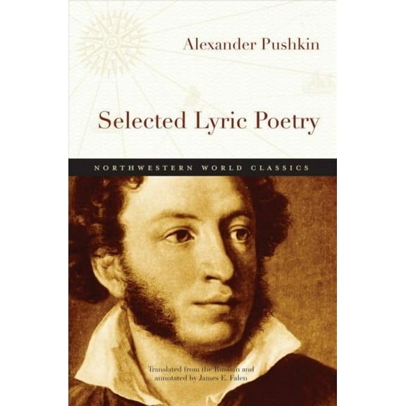 Northwestern World Classics: Selected Lyric Poetry (Paperback)