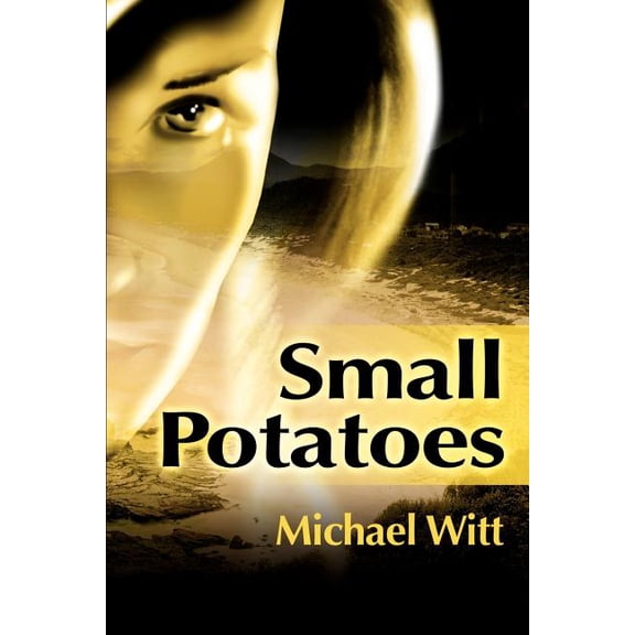 Small Potatoes, (Paperback)