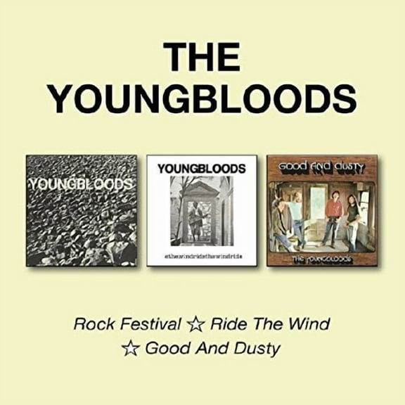 The Youngbloods - Rock Festival / Ride The Wind / Good & Dusty - Music & Performance - CD
