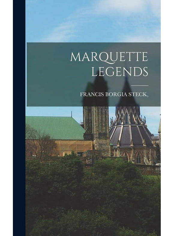Marquette Legends (Hardcover)