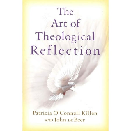 The Art of Theological Reflection