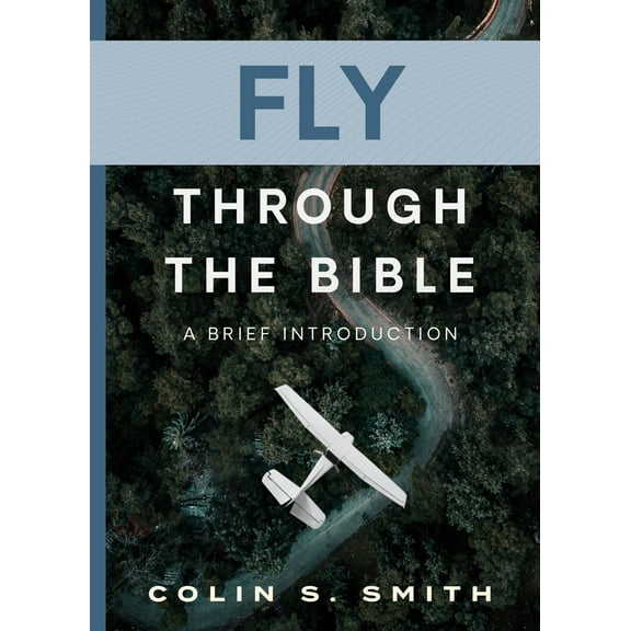 Pre-Owned Fly Through the Bible: A Brief Introduction (Paperback) 0802434541 9780802434548