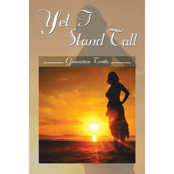 Yet I Stand Tall (Paperback)