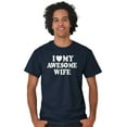 thumbnail image 5 of I Love My Awesome Wife Cute Husband Men's Graphic T Shirt Tees Brisco Brands M, 5 of 5
