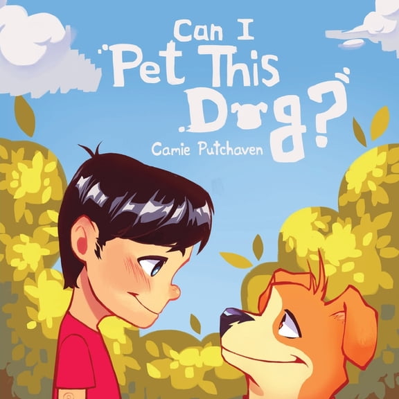 Can I Pet This Dog?, (Paperback)