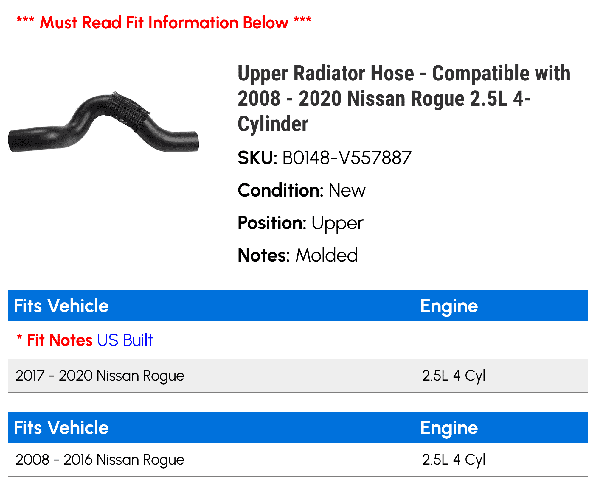 Upper Radiator Hose - Compatible with 2008 - 2020 Nissan Rogue 2.5L 4-Cylinder 2009 2010 2011 2012 2013 2014 2015 2016 2017 2018 2019