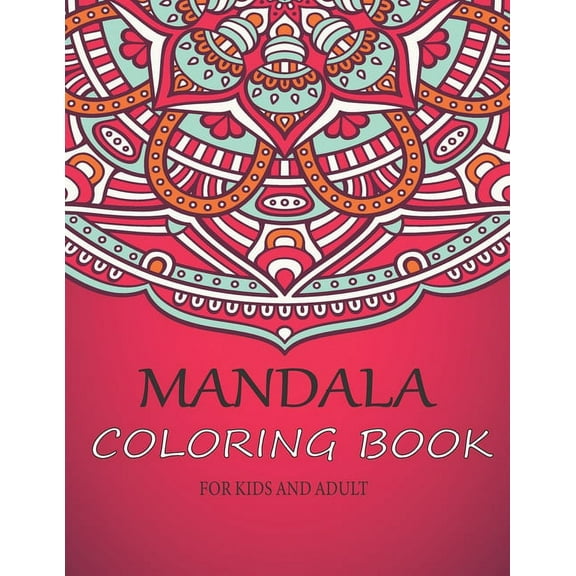 Mandala Coloring Book For Kids: Mandala Hand Drawn Coloring Book for Kids. coloring books for Kids . 30 awesome 2020 design mandala for kids (Paperback)
