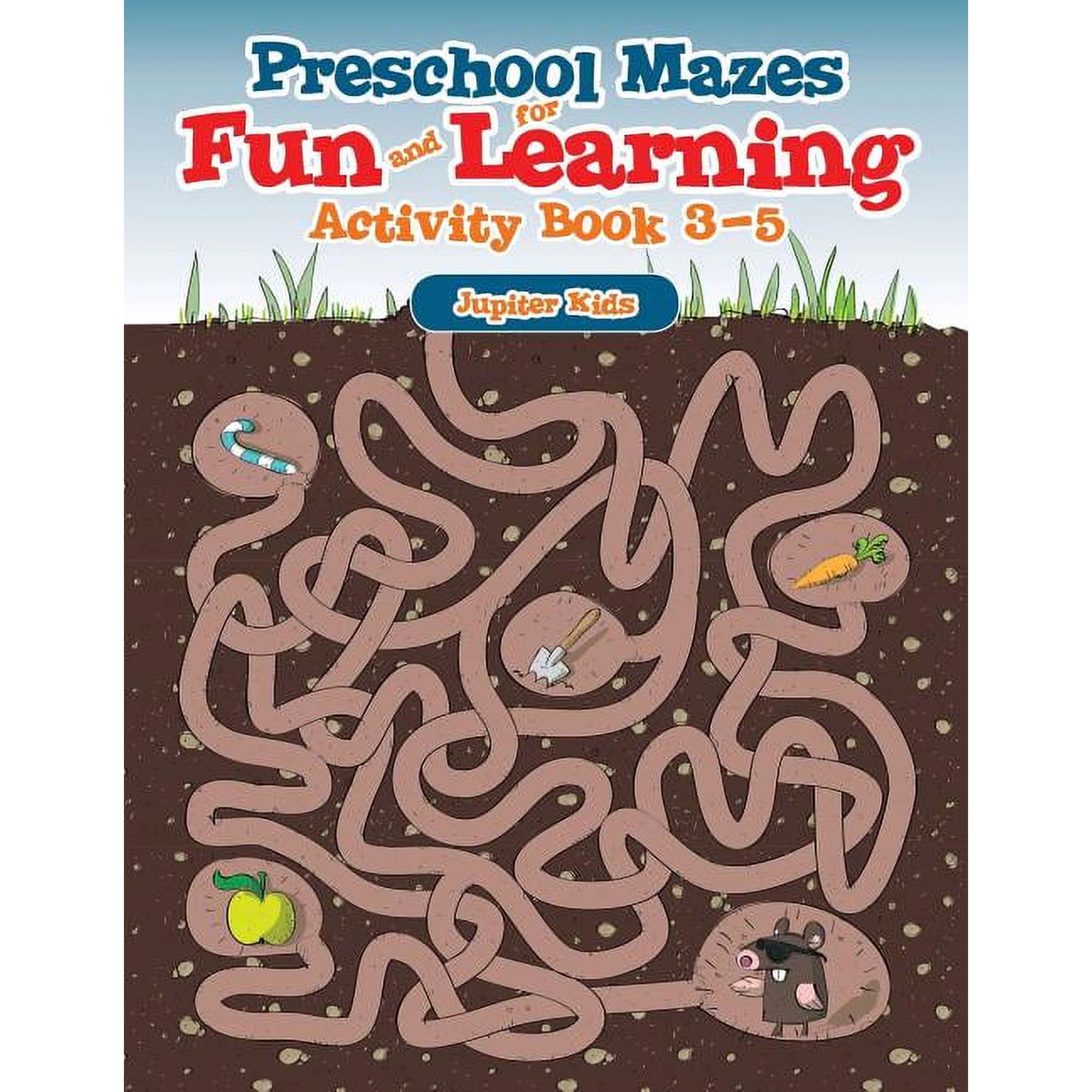 Preschool Mazes for Fun and Learning: Activity Book 3-5 (Paperback)
