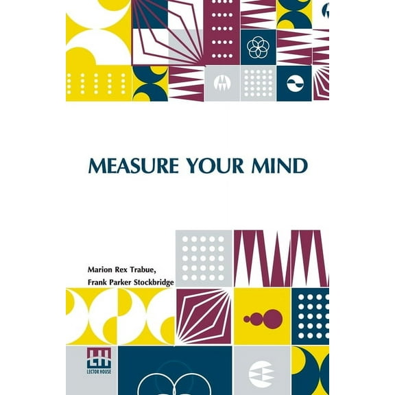 Measure Your Mind: The Mentimeter And How To Use It, (Paperback)