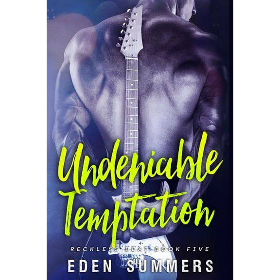 Reckless Beat Undeniable Temptation, Book 5, (Paperback)