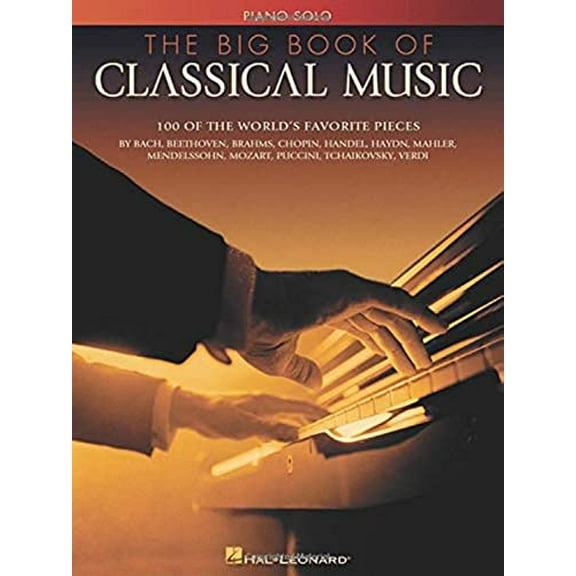 Pre-Owned The Big Book of Classical Music (Paperback) 0634006819 9780634006814