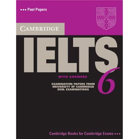 Pre-Owned Cambridge IELTS 6 Self-study Pack: Examination Papers from University of Cambridge ESOL Examinations (Paperback) by Cambridge ESOL