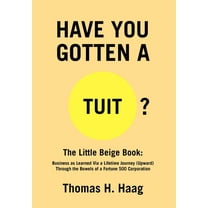 Have You Gotten [A Round] Tuit? (Hardcover)