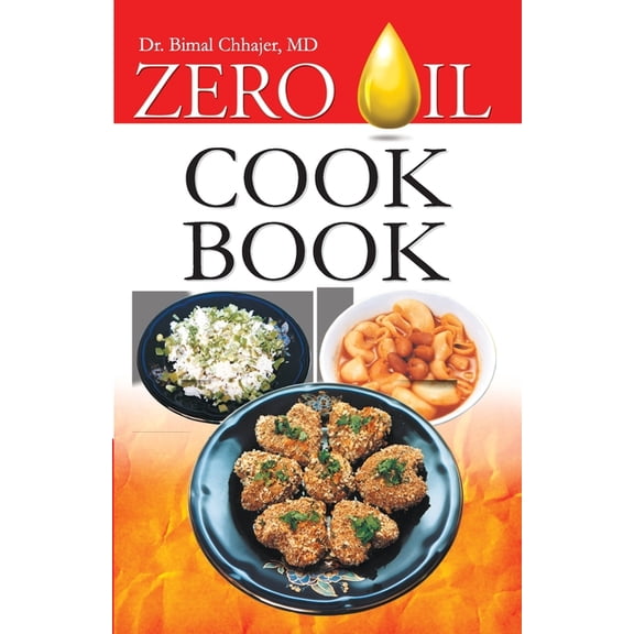 Zero Oil Cook Book, (Paperback)