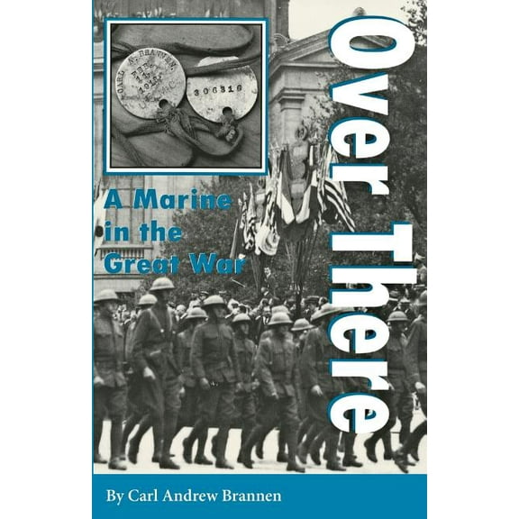 C. A. Brannen Over There, Book 1, (Paperback)