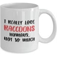 thumbnail image 2 of Raccoons Coffee Mug, Raccoons Gifts, Gifts For Raccoons, Raccoons Mug, Birthday Christmas Basket gag Gift Idea, 2 of 3