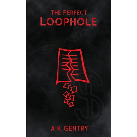 The Perfect Loophole, (Paperback)