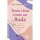thumbnail image 1 of Libro Tener Citas Como Un Buda Tapa Blanda, Autor Charlotte Kasl, Editorial Editorial Sirio, 1 of 2