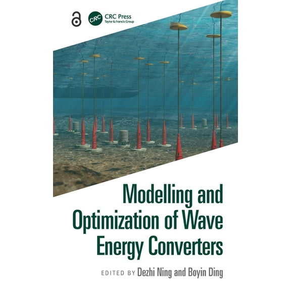 Modelling and Optimization of Wave Energy Converters, (Paperback)