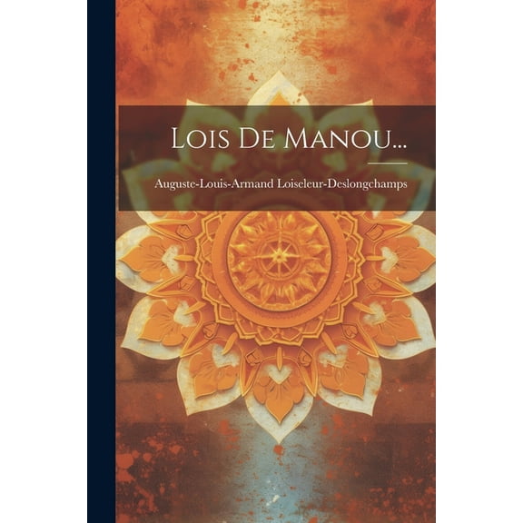 Lois De Manou... (Paperback)