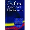 The Oxford compact thesaurus: Edited by Maurice Waite [Hardcover - Used]