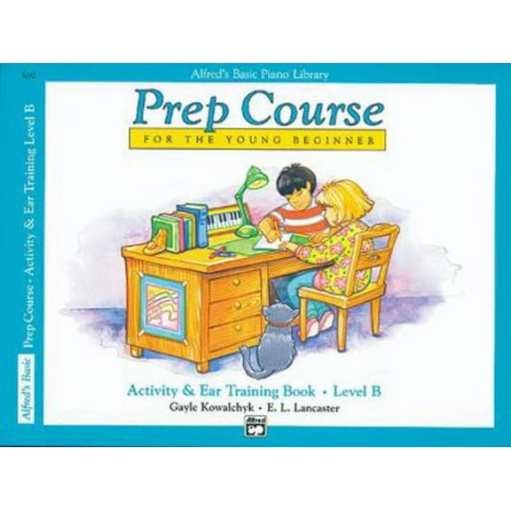 Pre-Owned Alfred's Basic Piano Prep Course Activity & Ear Training, Bk B: For the Young Beginner (Alfred's Basic Piano Library, Bk B) (Paperback) 0739010654 9780739010655