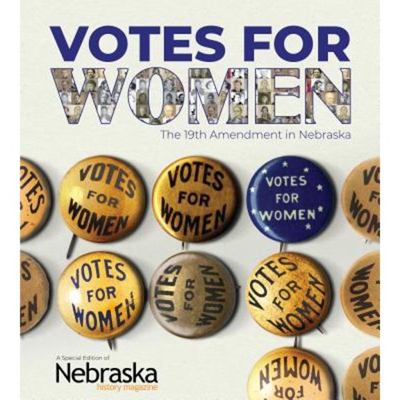 Pre-Owned Votes for Women: The 19th Amendment in Nebraska (Paperback) by David L Bristow