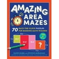 thumbnail image 2 of Pre-Owned Amazing Area Mazes: 70 Race-The-Clock Puzzles for Budding Math Wizards (Paperback) 1615196188 9781615196180, 2 of 2