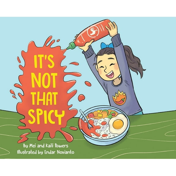 It's Not That Spicy!, (Hardcover)