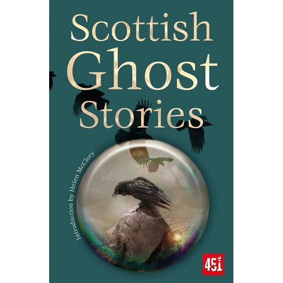 Ghost Stories: Scottish Ghost Stories (Paperback)