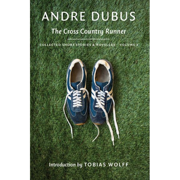 Collected Short Stories and Novellas: The Cross Country Runner (Paperback)