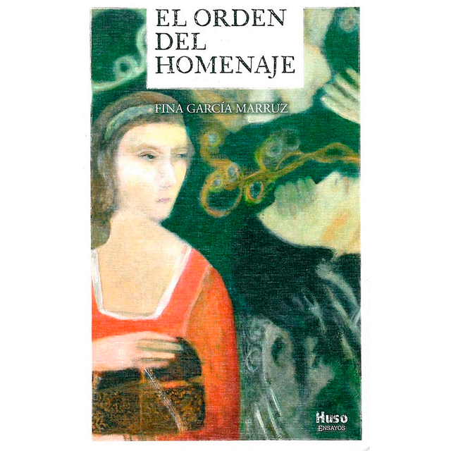 EL ORDEN DEL HOMENAJE HUSO EDITORIAL Papel