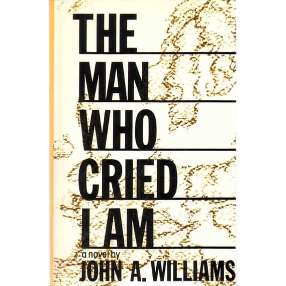 Pre-Owned Man Who Cried I Am (Paperback) 0938410245 9780938410249