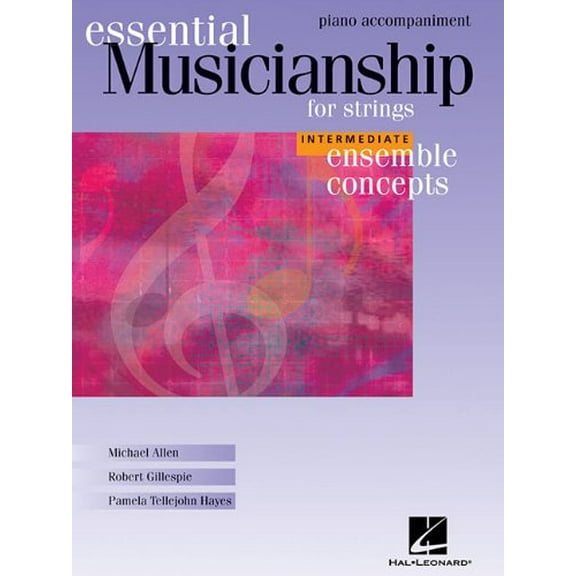 Essential Musicianship for Strings: Piano Accompaniment : I