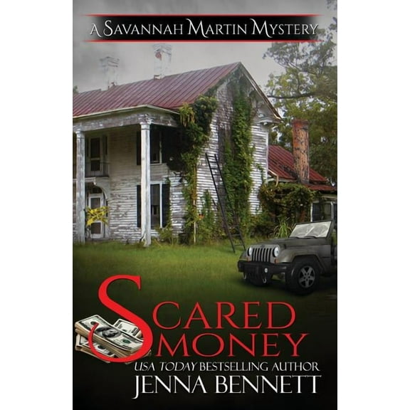 Savannah Martin Mysteries Scared Money: A Savannah Martin Novel, Book 13, (Paperback)