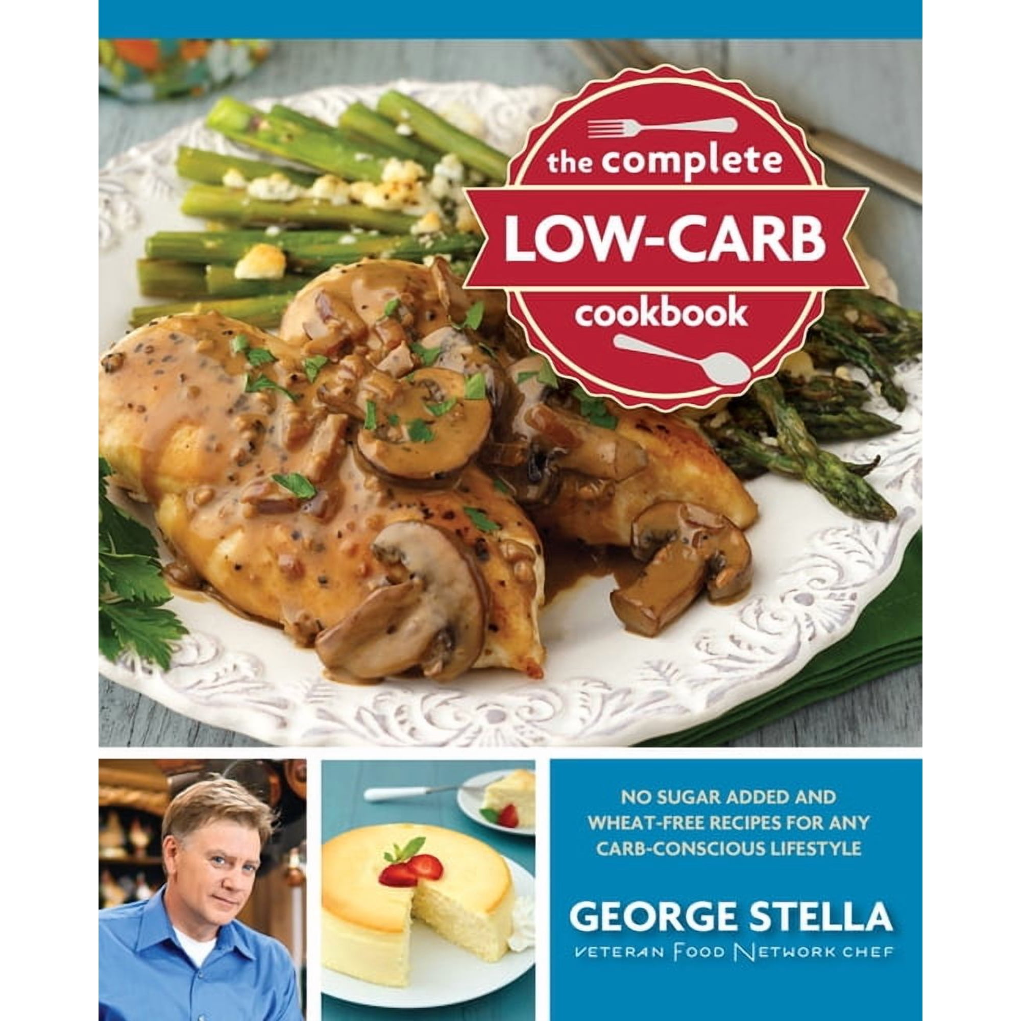 The Complete Low-Carb Cookbook