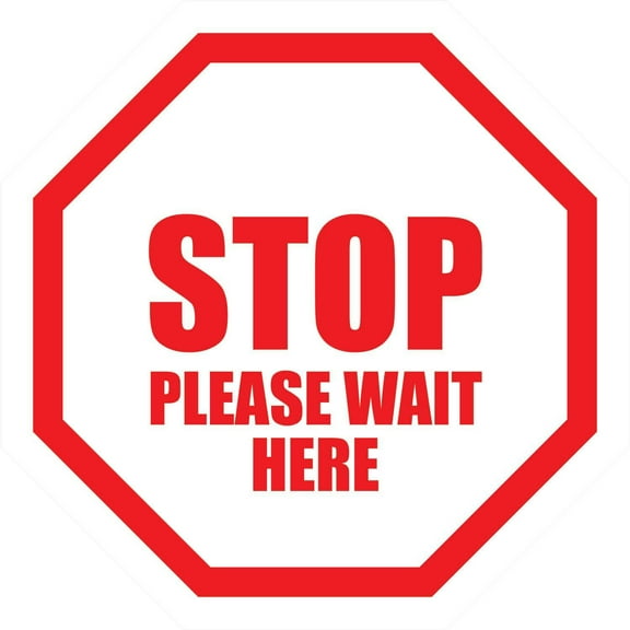 Ergomat B2354904 Stop Please Wait Here Sign - 8 in. Round - Vinyl Adhesive - Red