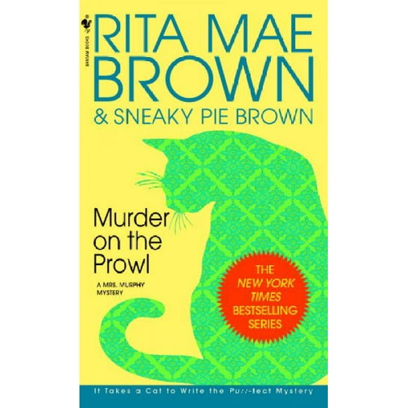 Mrs. Murphy: Murder on the Prowl : A Mrs. Murphy Mystery (Series #6) (Paperback)