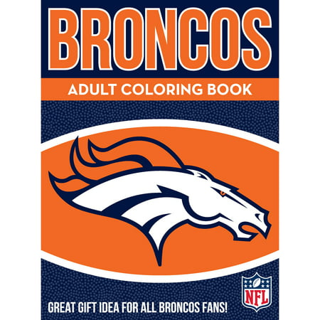 In the Sports Zone   NFL Adult Coloring Book, Denver Broncos