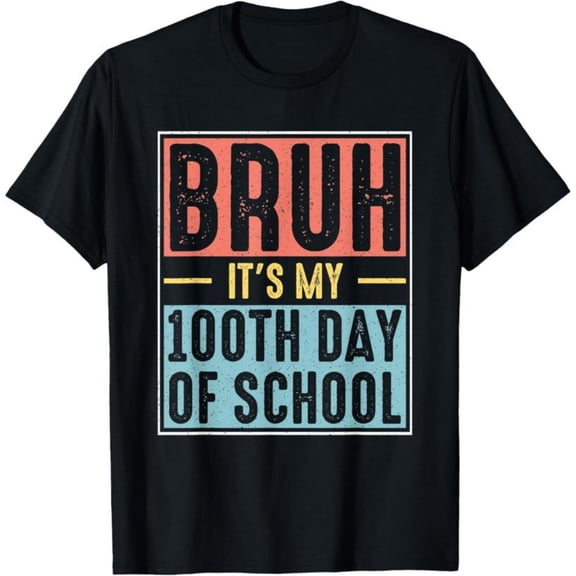 Bruh It's My 100th Day of School Boys | 100 Days of School T-Shirt, Back To School T-Shirt for Kids, Black, 180gsm, 100% Cotton
