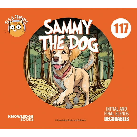 Tas and Friends Sammy the Dog: Book 117, Book 117, (Paperback)