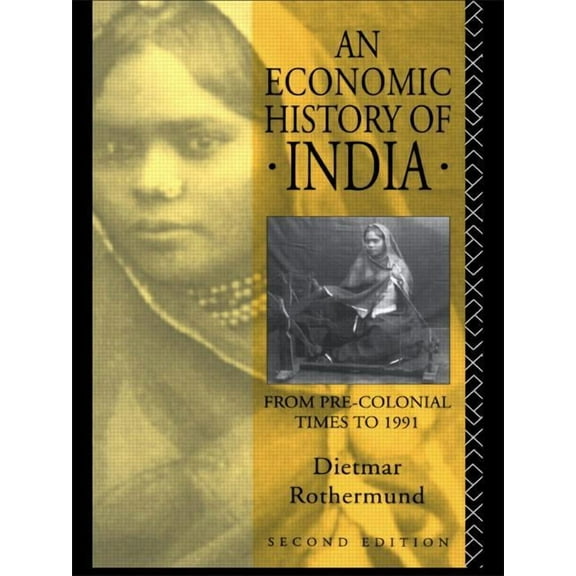 An Economic History of India, (Paperback)