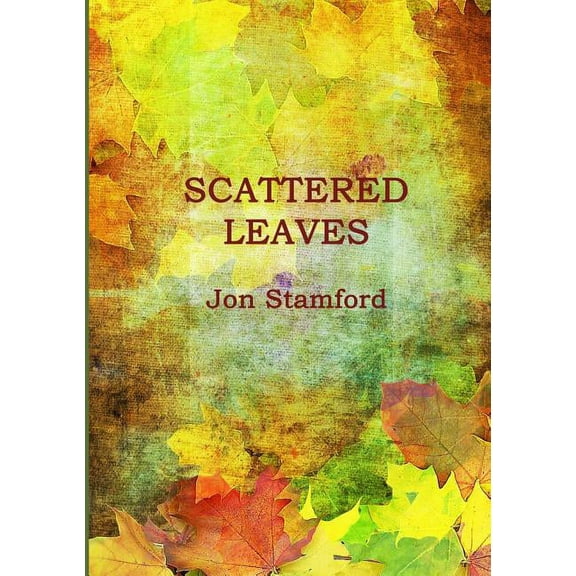 Scattered Leaves, (Paperback)