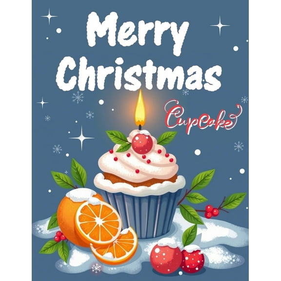 Merry Christmas Cupcake, (Paperback)