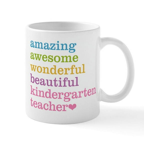 CafePress - Kindergarten Teacher Mug - 11 oz Ceramic Mug - Novelty Coffee Tea Cup