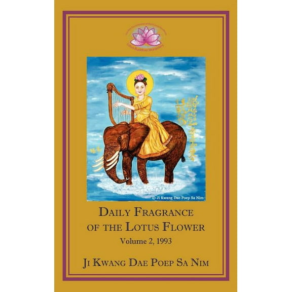Daily Fragrance of the Lotus Flower Vol. 2 (1993), (Hardcover)