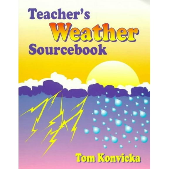 Teacher's Weather Sourcebook (Paperback)
