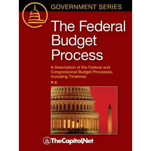 The Federal Budget Process 2e (Paperback)